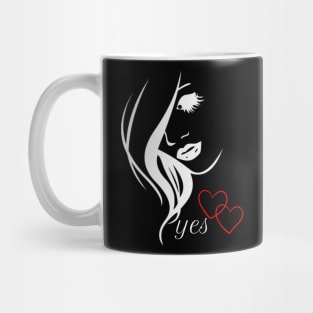 Designe for men women about love. She said " Yes" Mug